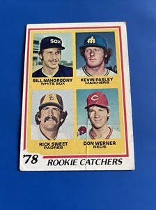 Bill Nahorodny Pasley Sweet Werner 1978 Topps Rookie Catchers RC #702 Vintage 