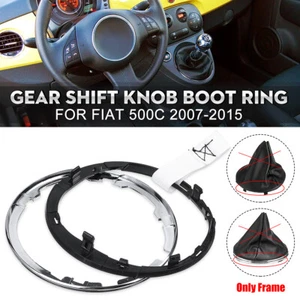  For Fiat 500C 07-15 Gear Stick Lever Boot Gaiter Plastic Retaining Ring Frame - Picture 1 of 10