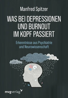 Was bei Depressionen und Burnout im Kopf passiert | Manfred Spitzer | Buch - Bild 1 von 3