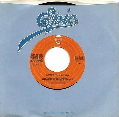 Englebert Humperdinck, After The Lovin'/Let's Remember The Good Times 45 VG++  - Image 1 of 2