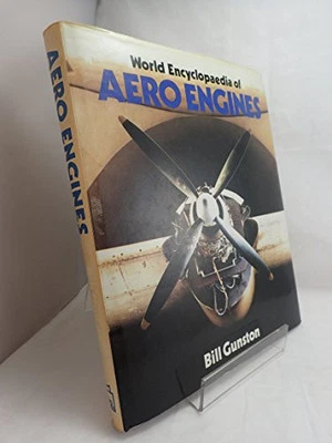 World Encyclopaedia of Aero Engines, Gunston OBE, Bill - Image 1 of 2