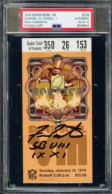 Fran Tarkenton Signed & Inscribed Super Bowl VIII Ticket Gem Mint 10 PSA/DNA - Image 1 of 4