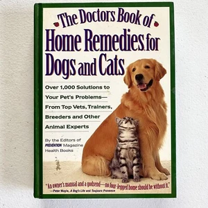 The Doctors Book of Home Remedies for Dogs and Cats: Over 1,000 Solutions - Picture 1 of 16