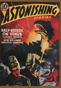 Astonishing Stories #16, Trading Card "Classics Pulps" - Foto 1 di 2