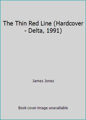The Thin Red Line (Hardcover- Delta, 1991) by James Jones - Image 1 of 1