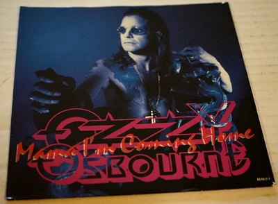 Ozzy Osbourne Mama I'm Comming Home Don't Blame Me 1991 Netherlands 7" Record - Image 1 of 4