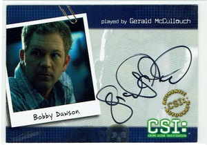 CSI Series 2 2004 Autograph Card CSI-B5 Gerald McCullouch as Bobby Dawson Auto