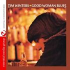 Tim Winters - Good Woman Blues [New CD] Alliance MOD