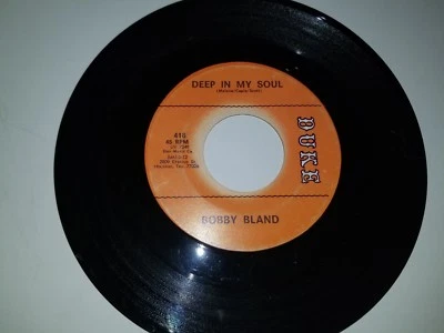 BOBBY BLAND Deep In My Soul  Youre All I Need DUKE 416 45 VINYL 7" RECORD VINYL - Image 1 of 2