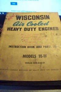 wisconsin air cooled engine instruction book and parts manual TE-TF MM249-B - Picture 1 of 4