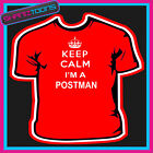 Keep Calm I'm A Postman Adults Mens Ladies Gift Tshirt