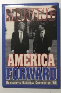 Lot "210A" DNC '96 "MOVING AMERICAN FORWARD" Rectange 3"X2" pin back button NM - Picture 1 of 3
