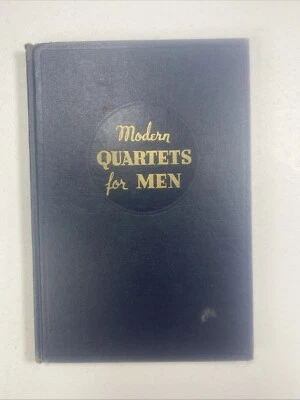 1938 The Rodeheaver "Modern Quartets for Men" HARDBACK HYMNAL GOSPELS - Image 1 of 4