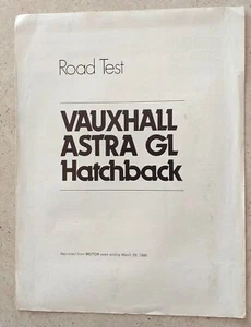 Vauxhall Astra GL Hatchback foldout Road Test March 1980 - Picture 1 of 2