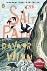 The Salt Path: A Memoir by Winn, Raynor, Paperback, New