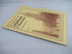 A History of OLDHAM CHURCHES by John Beever - 1996 1st ed PB - Imagen 1 de 6