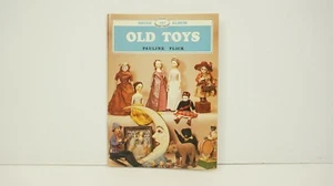 Shire Album 147 Old Toys Softcover by Pauline Flick W6 - Imagen 1 de 5