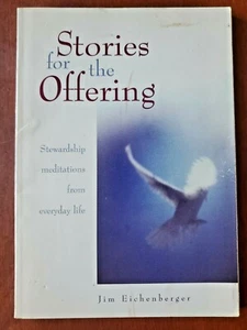 Stories for the Offering by Jim Eichenberger - Paperback - Picture 1 of 8