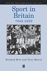 Sport In Britian (Making Contemporary Brit... by Holt, Holt Paperback / softback