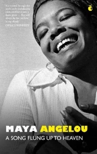 Maya Angelou A Song Flung Up to Heaven (Paperback) - Picture 1 of 1