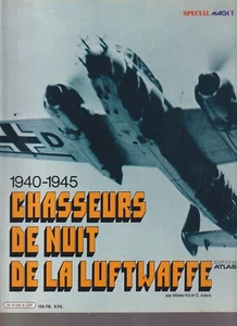 SPECIAL MACH 1 LUFTWAFFE -  CHASSEUR DE NUIT DE LA LUFTWAFFE 1940-1945 - Picture 1 of 5