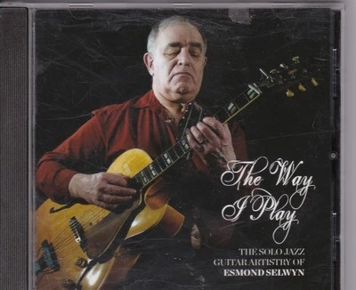 Esmond Selwyn THE WAY I PLAY solo jazz guitar CD — 第 1/2 张图片