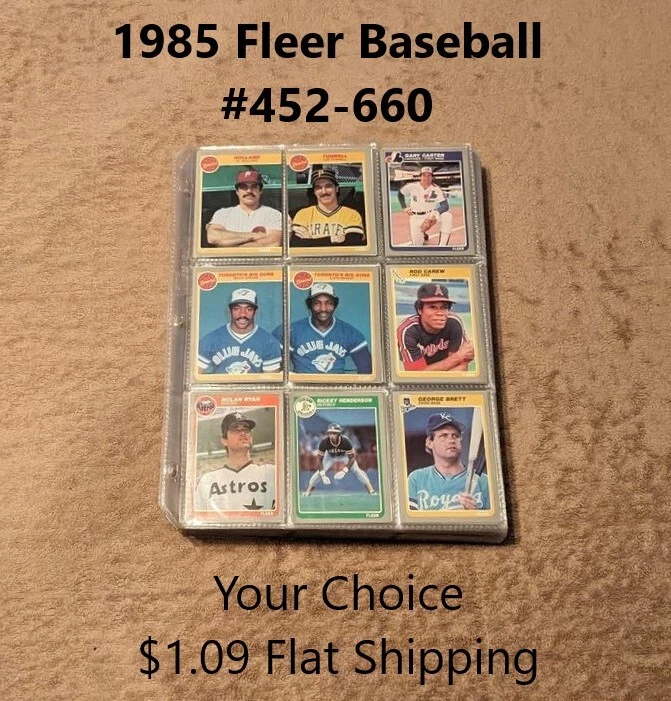 1985 Fleer Baseball #452-660 YOUR CHOICE $1.09 Flat Ship UPDATED 6/25/25 - Image 1 of 1