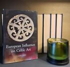 European Influence On Celtic Art L Laing Hardback 1St Edition Scottish Art