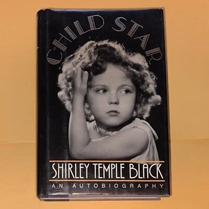 Child Star: An Autobiography HC with DJ Shirley Temple Black GOOD First Edition - Picture 1 of 11