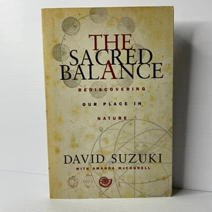 Sacred Balance de David T. Suzuki, Amanda McConnell - Imagen 1 de 5