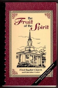 1995 THE FRUIT OF THE SPIRIT FIRST BAPTIST CHURCH LITTLETON, COLORADO COOKBOOK - Picture 1 of 5