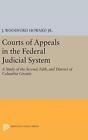 Courts Of Appeals In The Federal Judicial System: A Study Of The Second, Fifth,