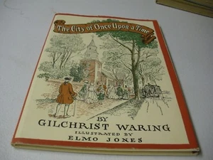 The City Of Once Upon A Time by Gilchrist Waring HC/DJ1946.3rd printing Jan.1965 - Imagen 1 de 7
