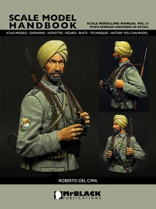 Mr Black Publications Scale Modelling Manual (13) Paperback Book Indian Soldier - Imagen 1 de 5