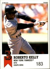 1991 (YANKEES) Panini Canadian Top 15 #31 Roberto Kelly
