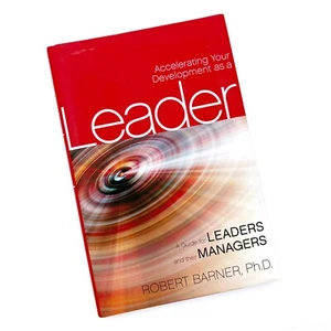 Accelerating Your Development as a Leader A Guide for Leaders and their Managers - Picture 1 of 10