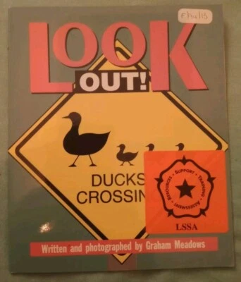 LOOK OUT Ducks Crossing (Literacy Links) Graham Meadows 1993 - Image 1 of 4