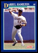 1991 SCORE DARRYL HAMILTON MILWAUKEE BREWERS #107