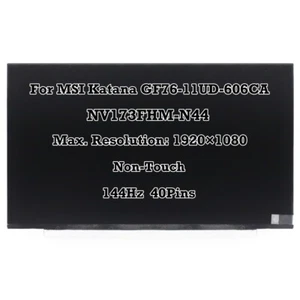 17.3'' 144Hz FHD IPS 40Pin LCD Display Screen for MSI Katana GF76-11UD-606CA - Picture 1 of 4