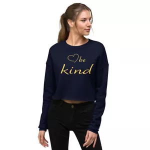 Be Kind!! Soft Crop Sweatshirt for Teens, Girls, Women BRAND NEW S-M-L Sizes - Picture 1 of 6