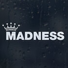 Madness Sign Crown Car Decal Vinyl Sticker For Bumper Or Window Or Panel