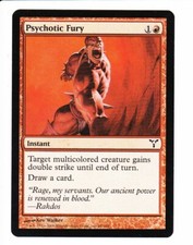 MTG  Dissension  PSYCHOTIC FURY