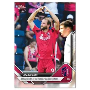 João Klauss 1st Hat Trick St. Louis FC - 2025 MLS Topps NOW - Card 52  - Picture 1 of 1
