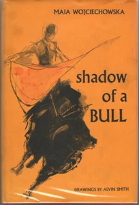 Shadow of a Bull by Maia Wojciechowska (1972, Hardcover) - Picture 1 of 1