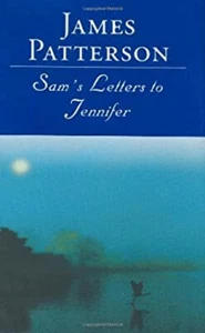 Sams Briefe An Jennifer Gebunden James Patterson - Bild 1 von 2