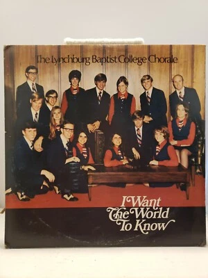 LYNCHBURG BAPTIST COLLEGE CHORALE - I WANT THE WORLD TO KNOW - CHRISTIAN Foto 1 de 4