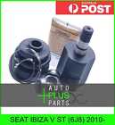 Fits Seat Ibiza V St (6J8) 2010- - Inner Joint 32X31x26