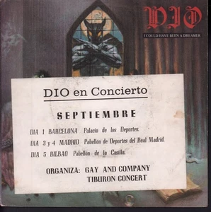 Dio I Could Have Been A Dreamer 7" vinyl Spain Vertigo 1987 Pic sleeve has large - Picture 1 of 4
