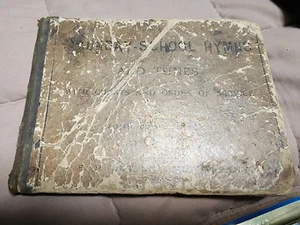 Sunday School Hymns and Tunes: With Chants and Order of Service - 1877 Hollister - Picture 1 of 3