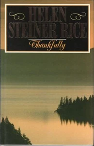 HELEN STEINER RICE Thankfully Including The Christmas Guest and Other Poems 1992 - Picture 1 of 1